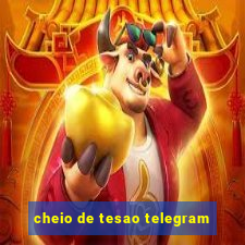 cheio de tesao telegram